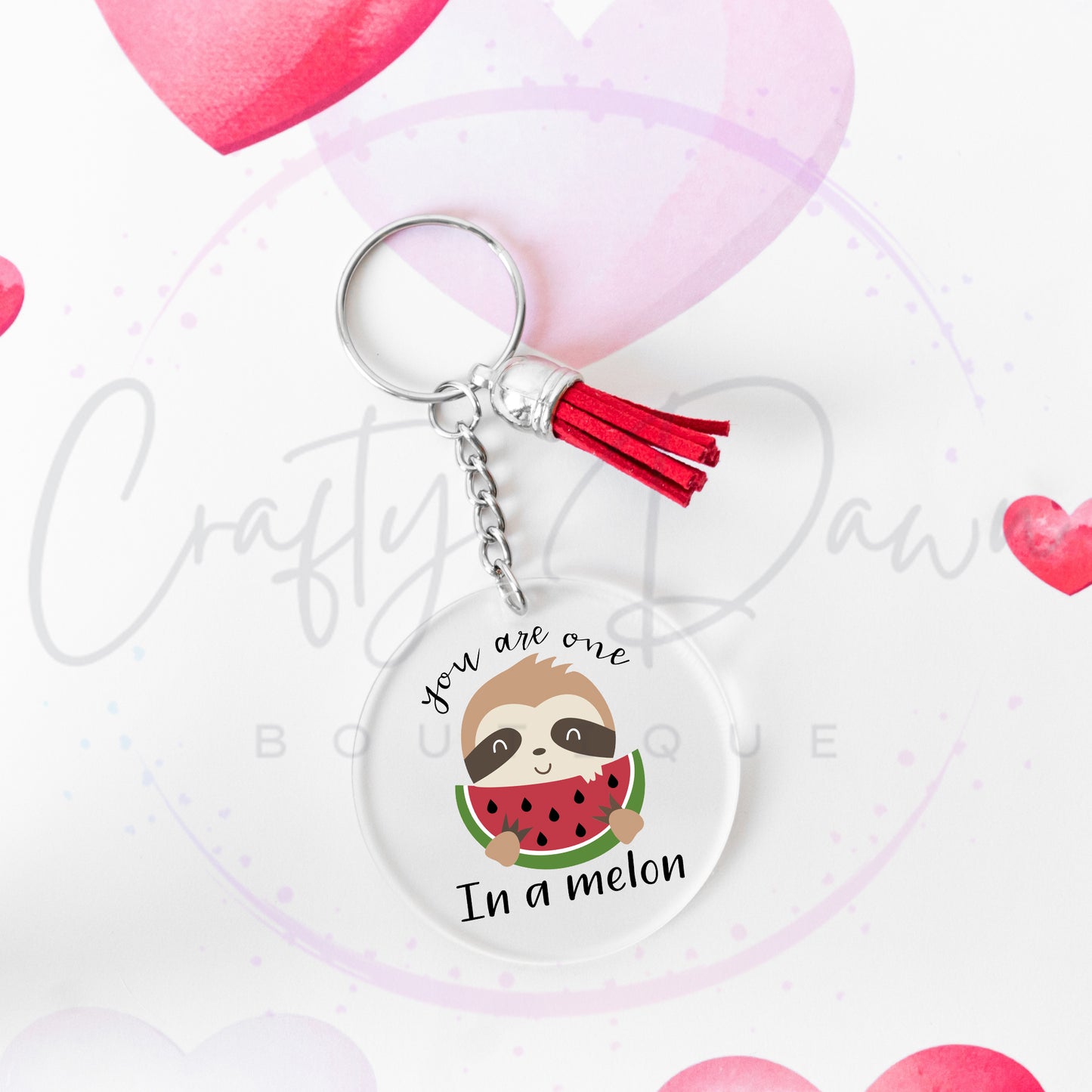 You Are One In A Melon Acrylic Keychain