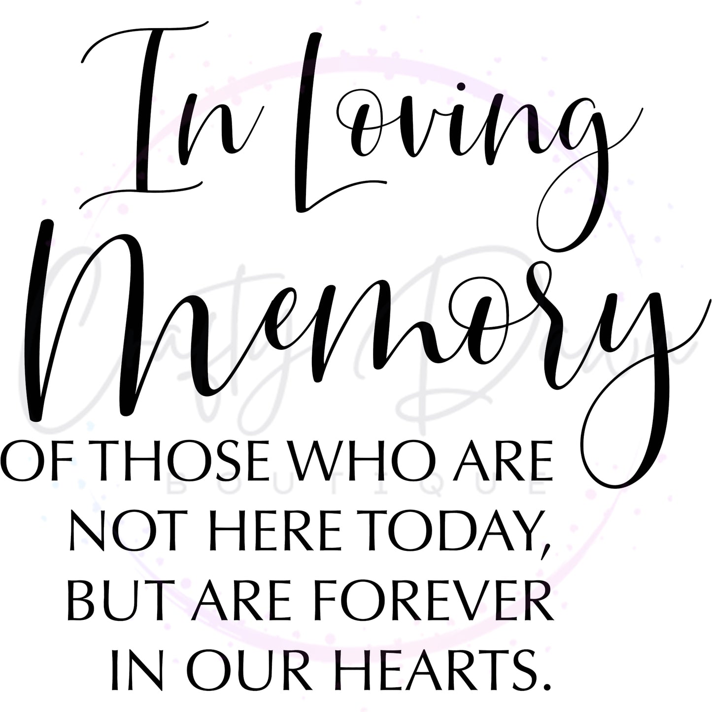 In Loving Memory Acrylic Wedding Sign