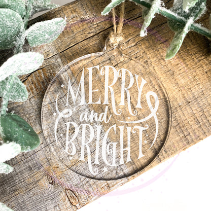 Merry And Bright Acrylic Ornament