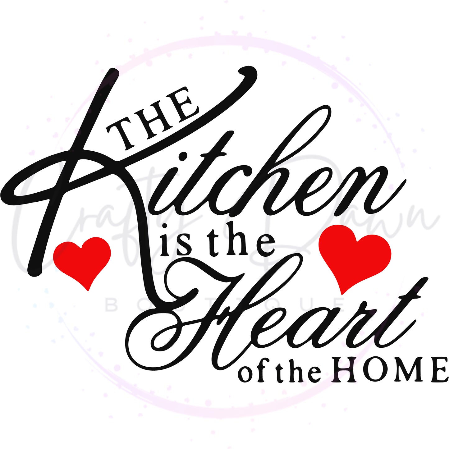 Kitchen Is The Heart Of The Home Decal