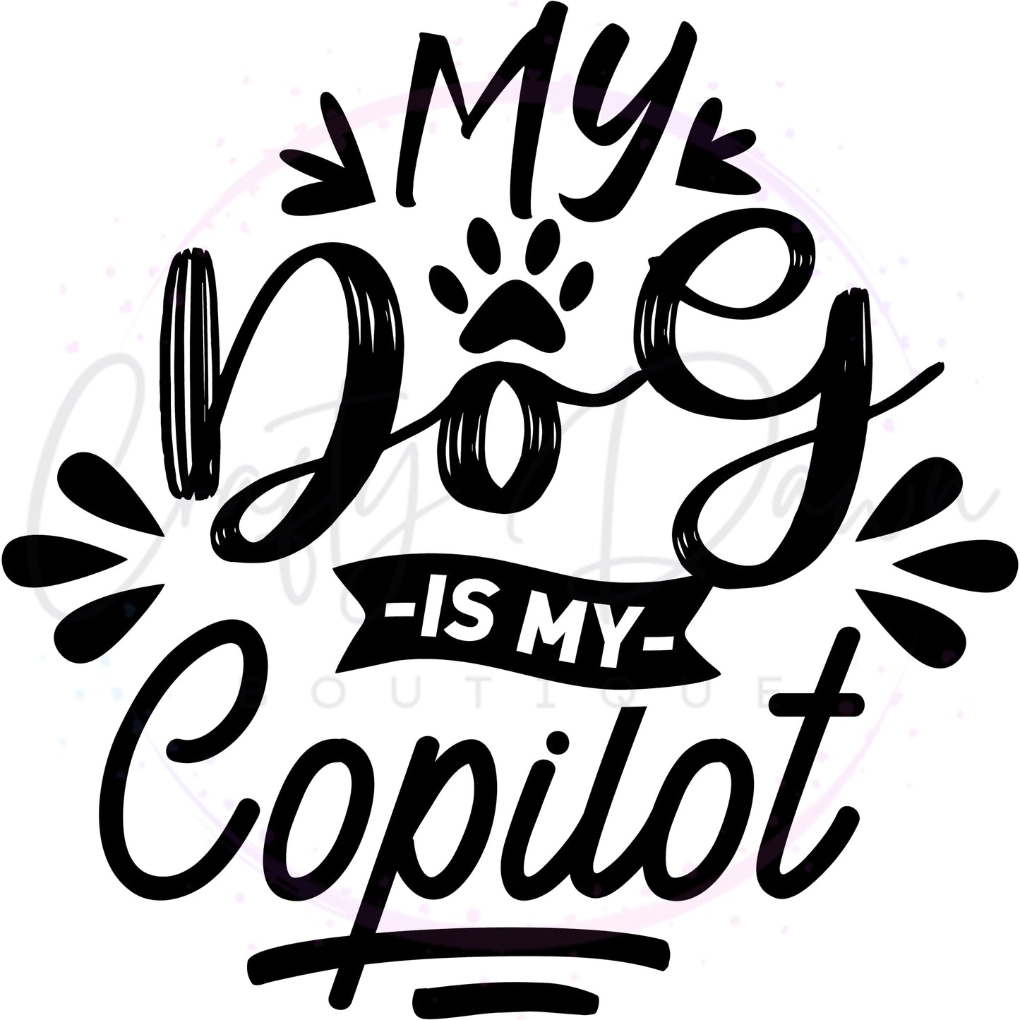 My Dog Is My Copilot Decal