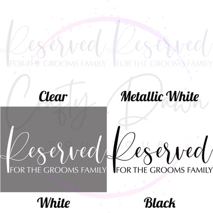 Reserved For The Groom's Family