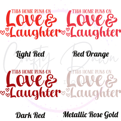 Love And Laughter Decal