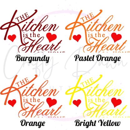 Kitchen Is The Heart Of The Home Decal