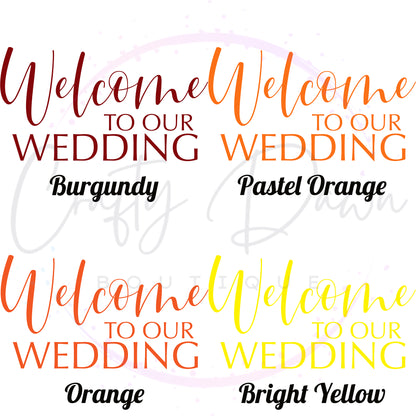 Welcome To Our Wedding Acrylic Wedding Sign