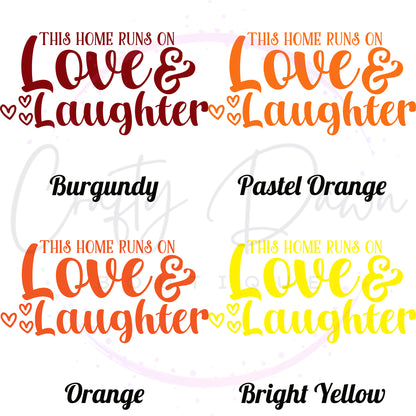 Love And Laughter Decal