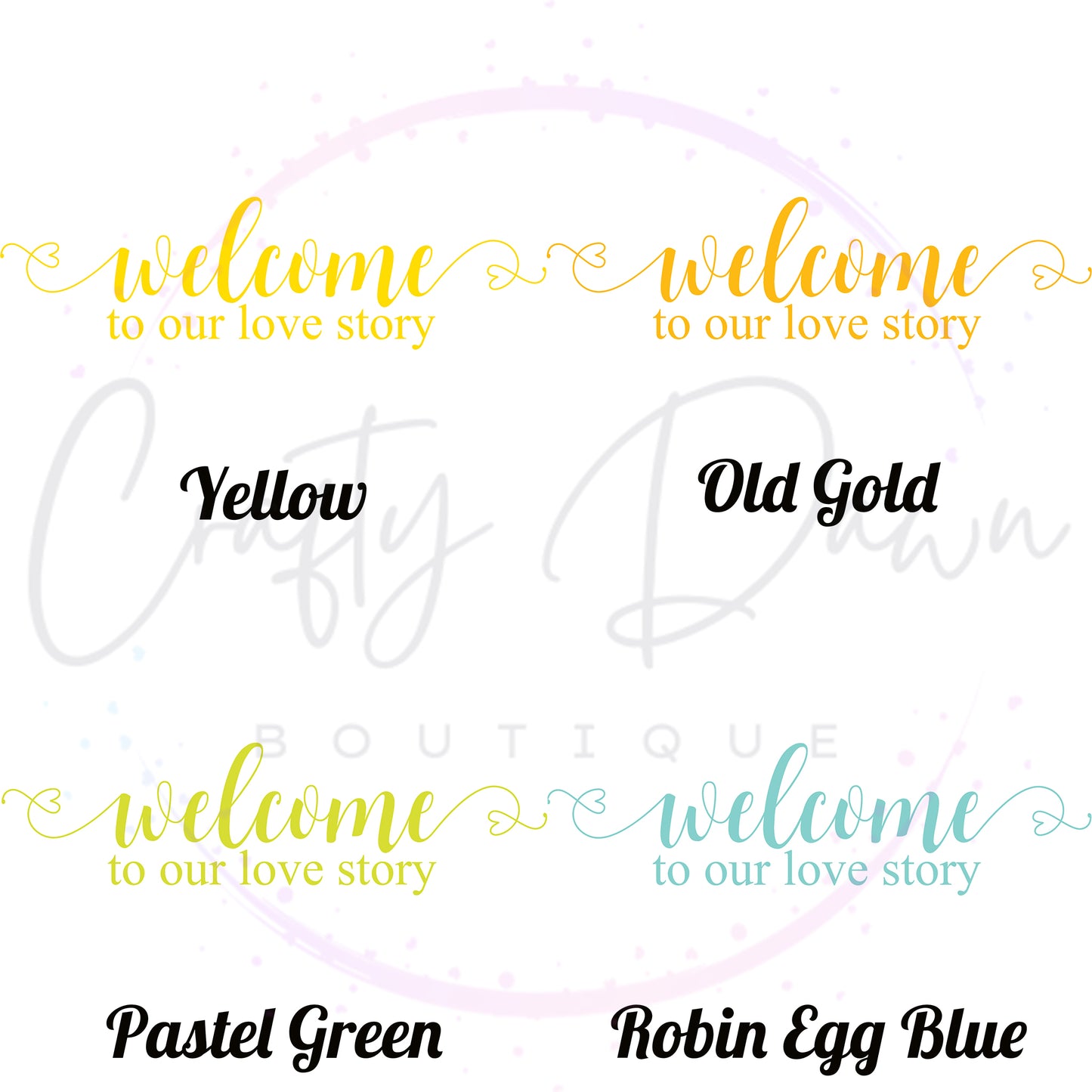 Welcome To Our Love Story Acrylic Wedding Sign