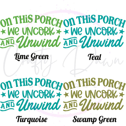 Uncork And Unwind Decal