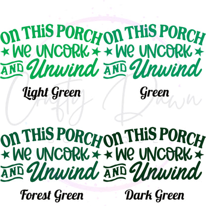 Uncork And Unwind Decal