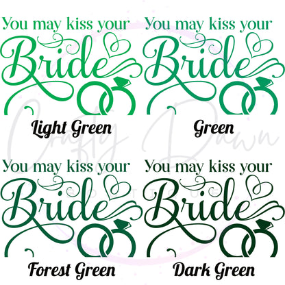 You May Kiss Your Bride Acrylic Wedding Sign