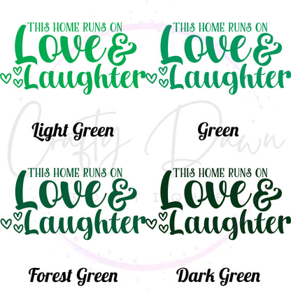 Love And Laughter Decal