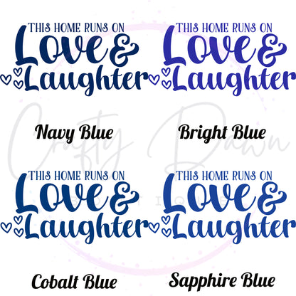 Love And Laughter Decal