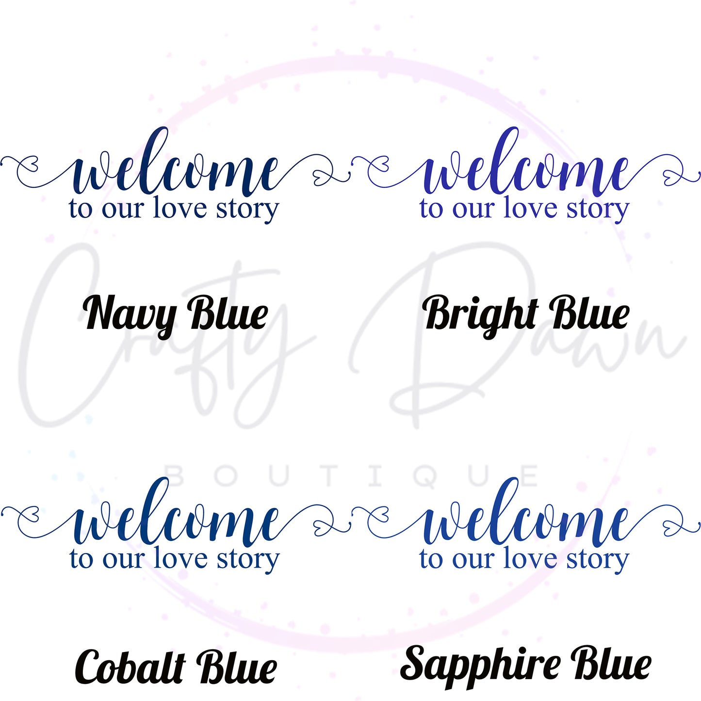 Welcome To Our Love Story Acrylic Wedding Sign