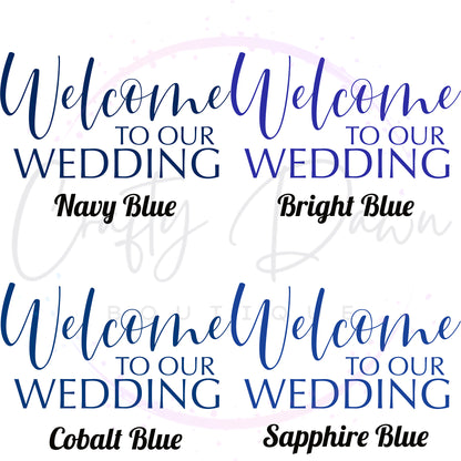 Welcome To Our Wedding Acrylic Wedding Sign