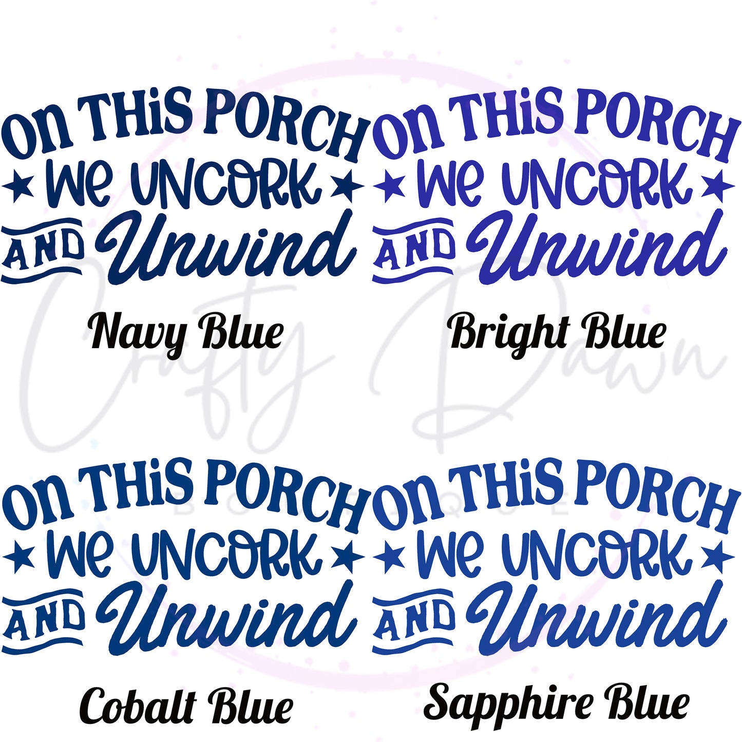 Uncork And Unwind Decal