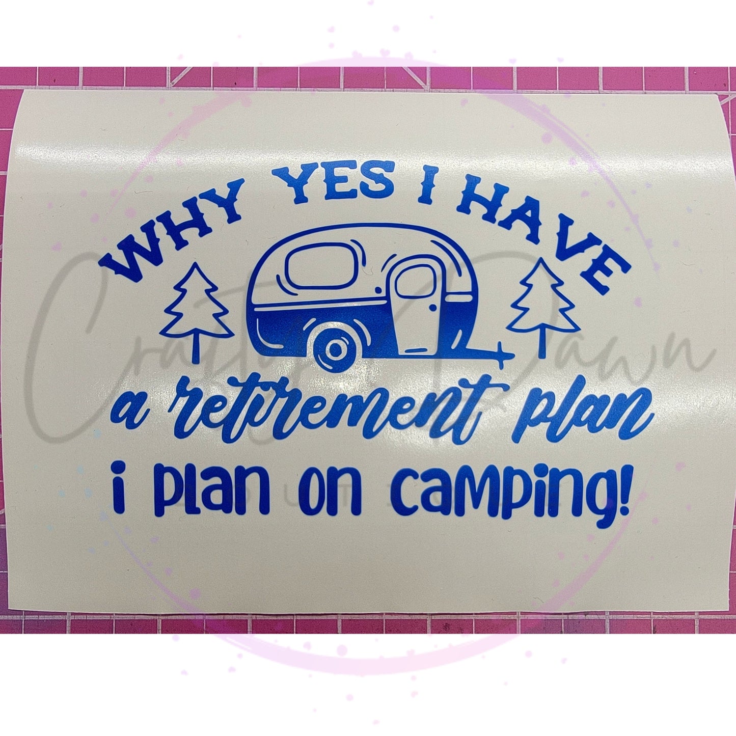 Camping Retirement Plan Decal