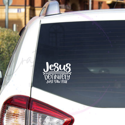 Jesus Saw That Decal