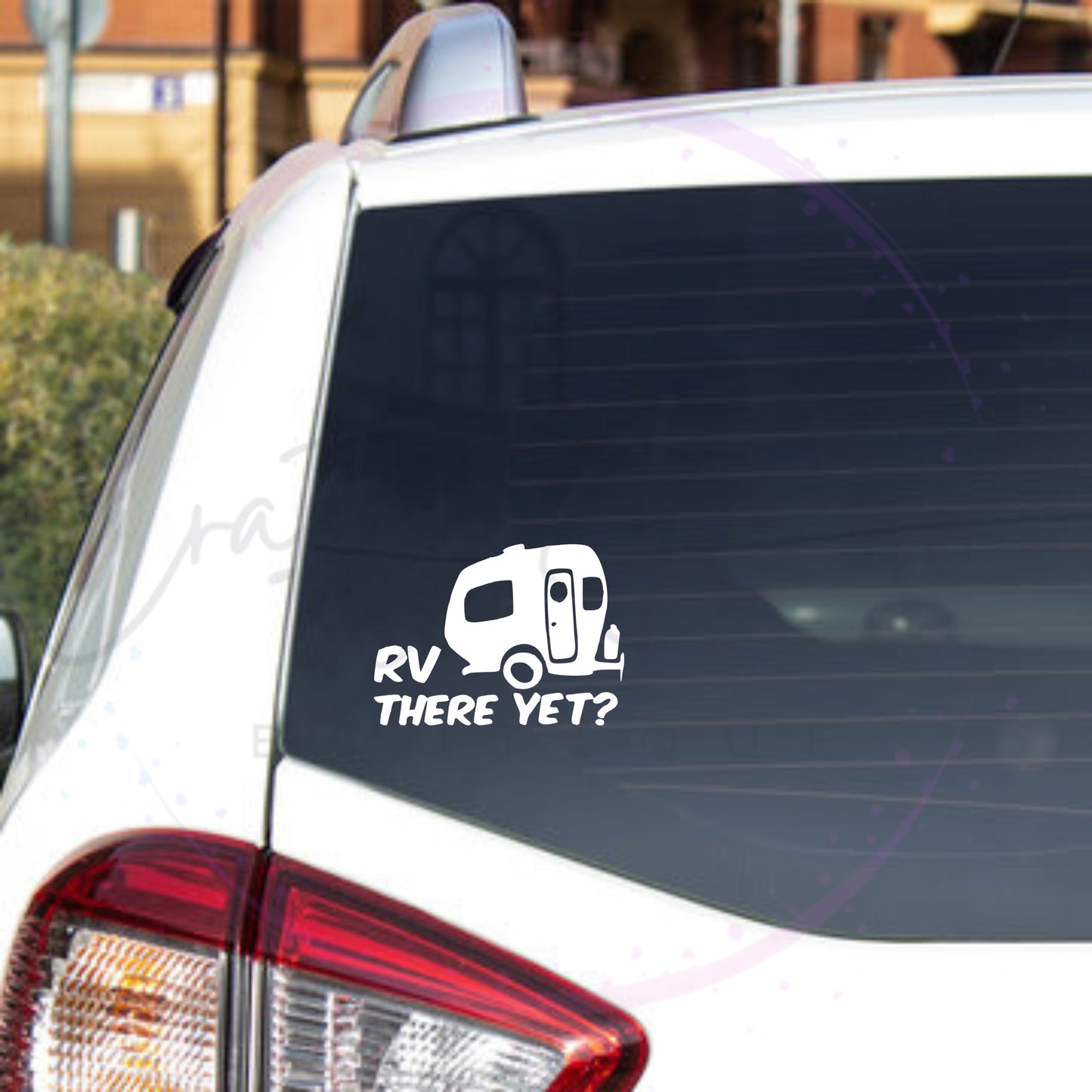 RV There Yet? Decal