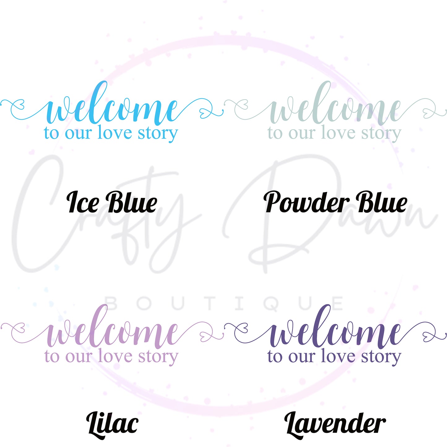 Welcome To Our Love Story Acrylic Wedding Sign