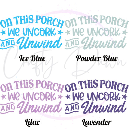 Uncork And Unwind Decal