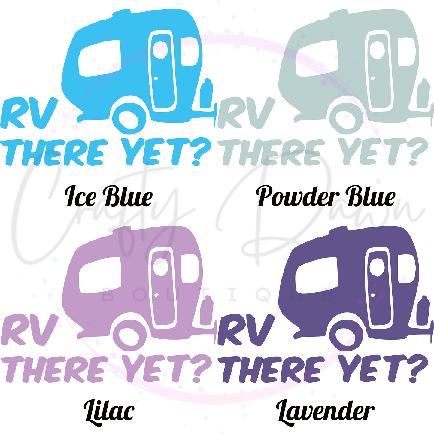 RV There Yet? Decal