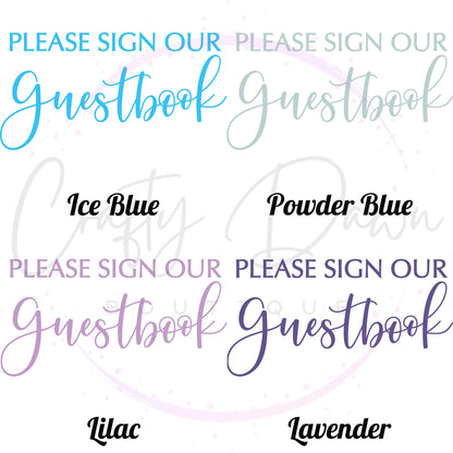 Please Sign Our Guestbook 2 Acrylic Wedding Sign