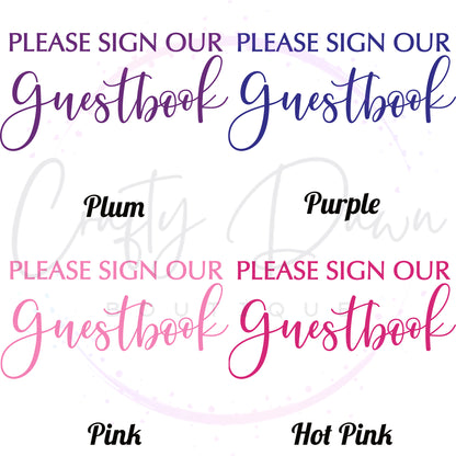 Please Sign Our Guestbook 2 Acrylic Wedding Sign