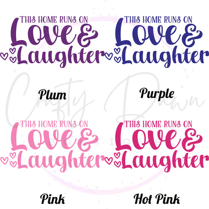 Love And Laughter Decal