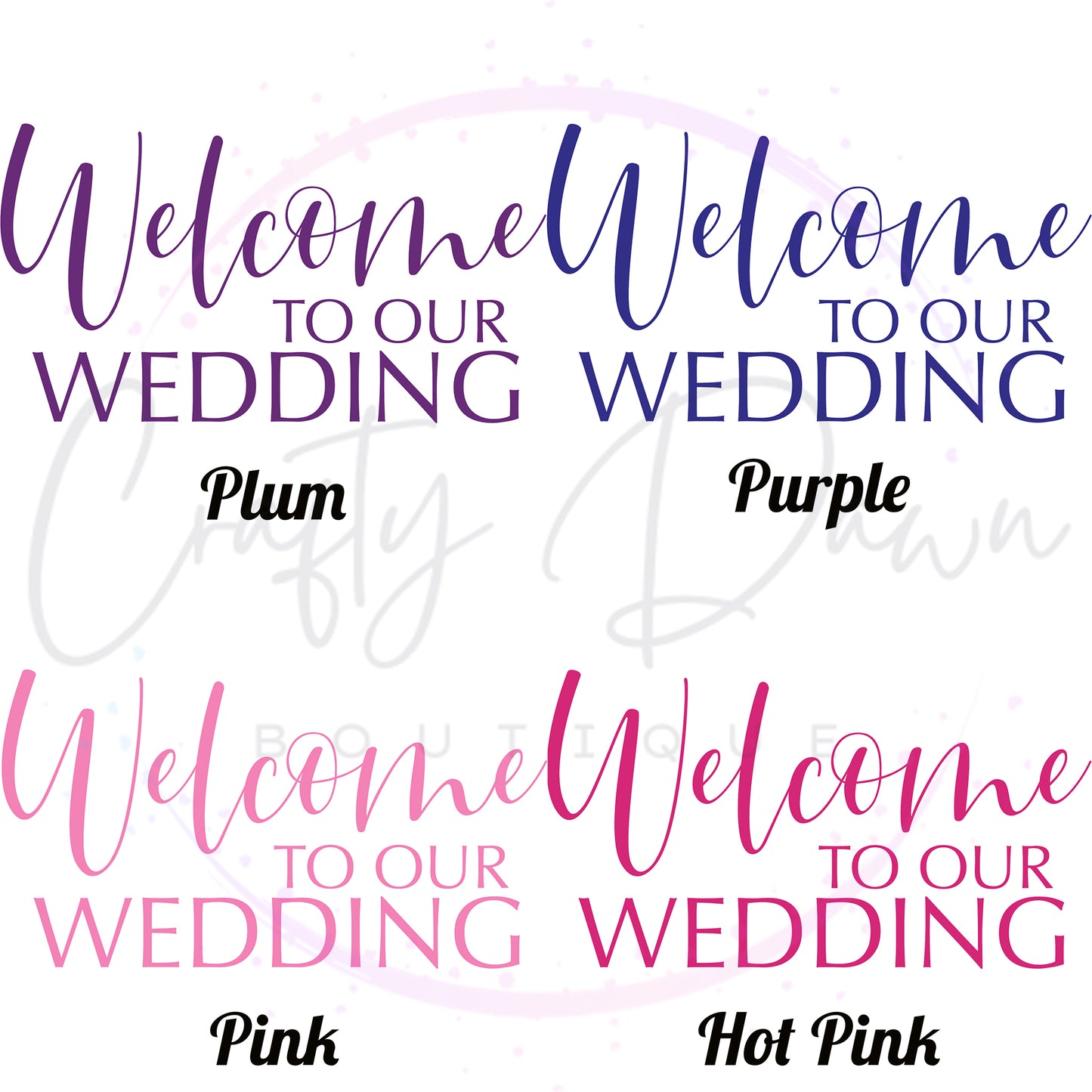 Welcome To Our Wedding Acrylic Wedding Sign