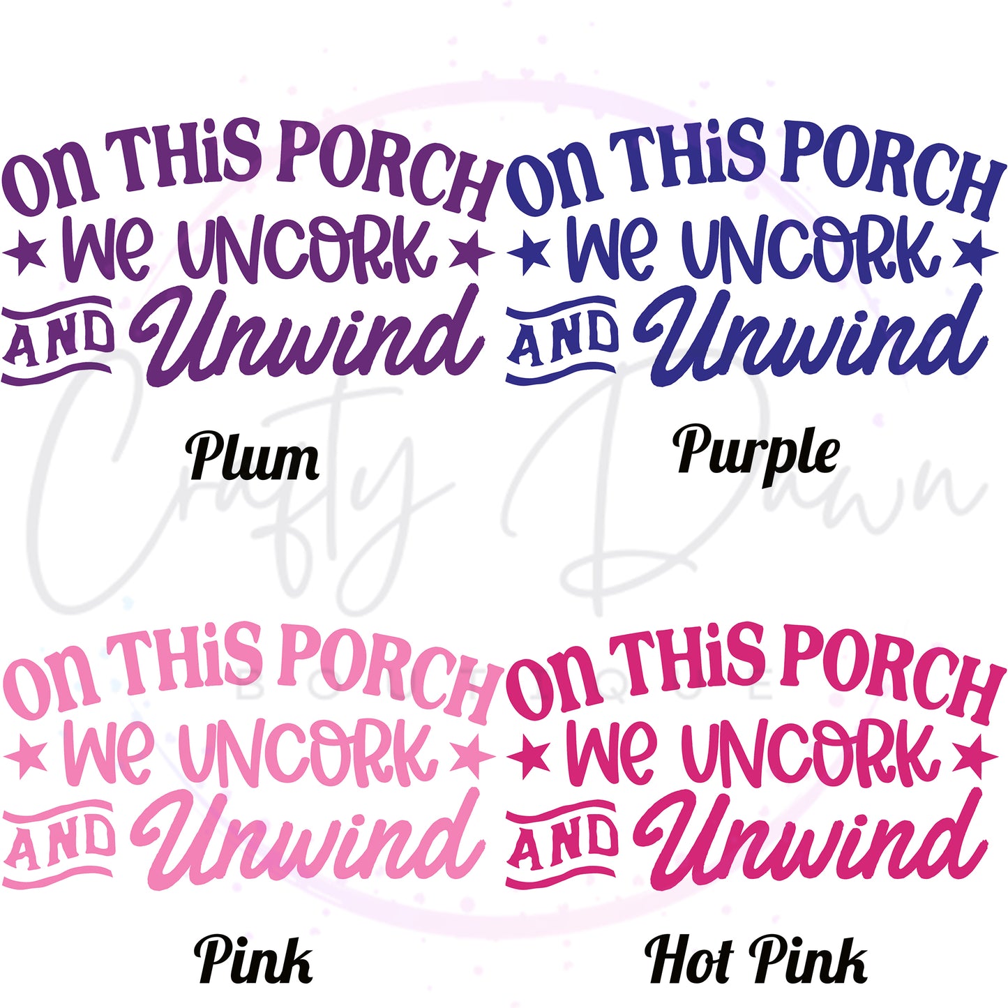 Uncork And Unwind Decal