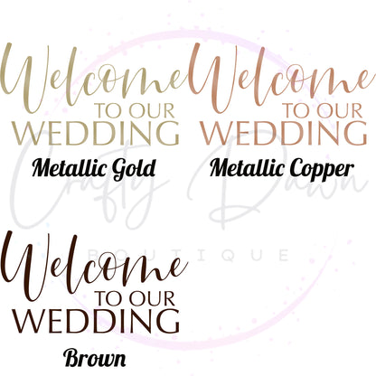 Welcome To Our Wedding Acrylic Wedding Sign