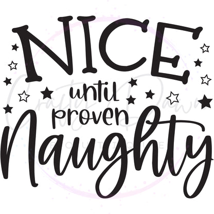 Nice Until Proven Naughty 2 Acrylic Ornament