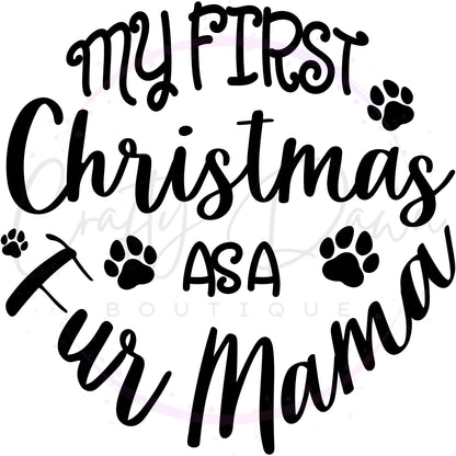 My First Christmas As A Fur Mama Acrylic Ornament