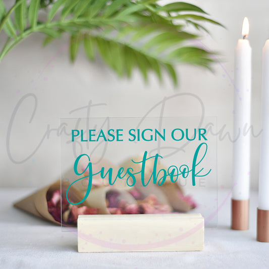 Please Sign Our Guestbook 2 Acrylic Wedding Sign