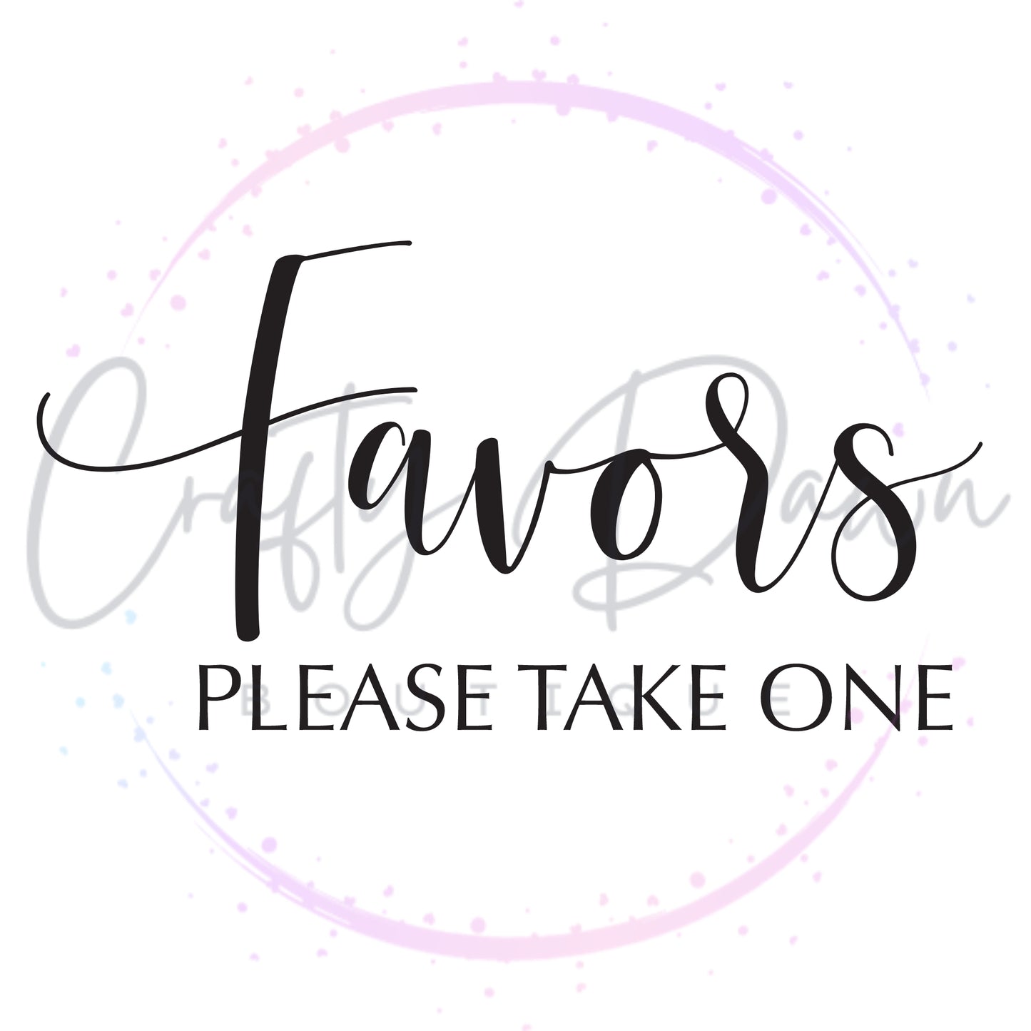 Favors Please Take One