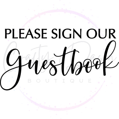 Please Sign Our Guestbook 2 Acrylic Wedding Sign