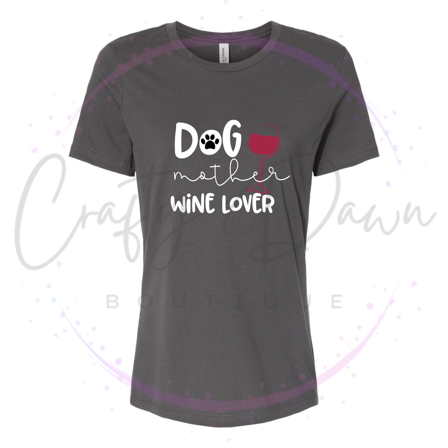 Dog Mother Wine Lover Women's Tee