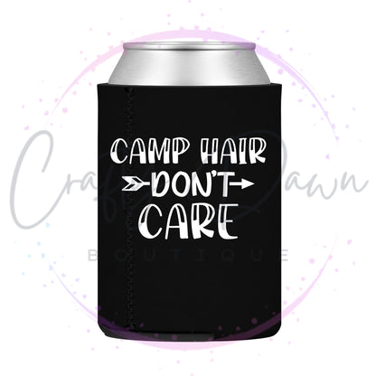 Camp Hair Don't Care Can Cooler