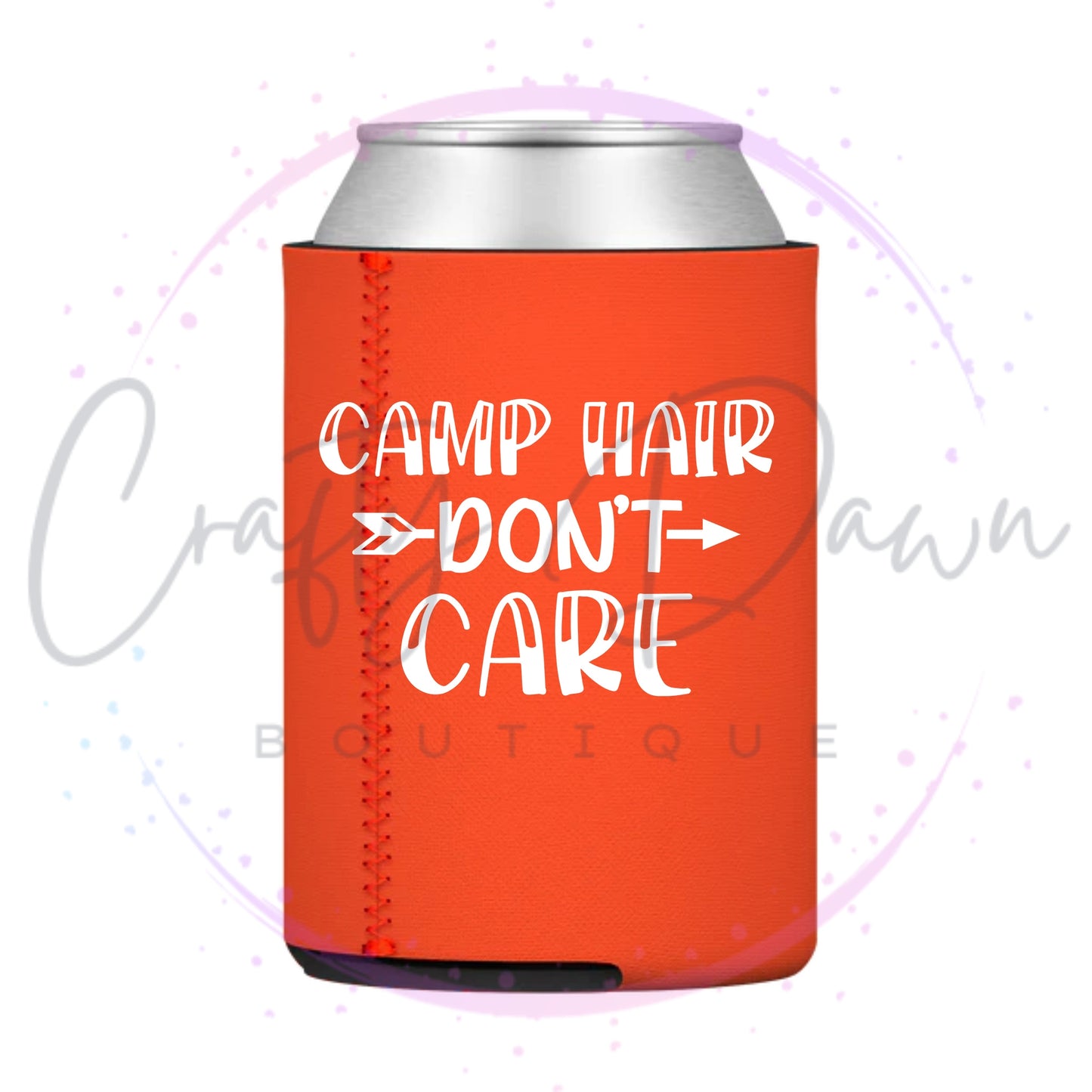 Camp Hair Don't Care Can Cooler