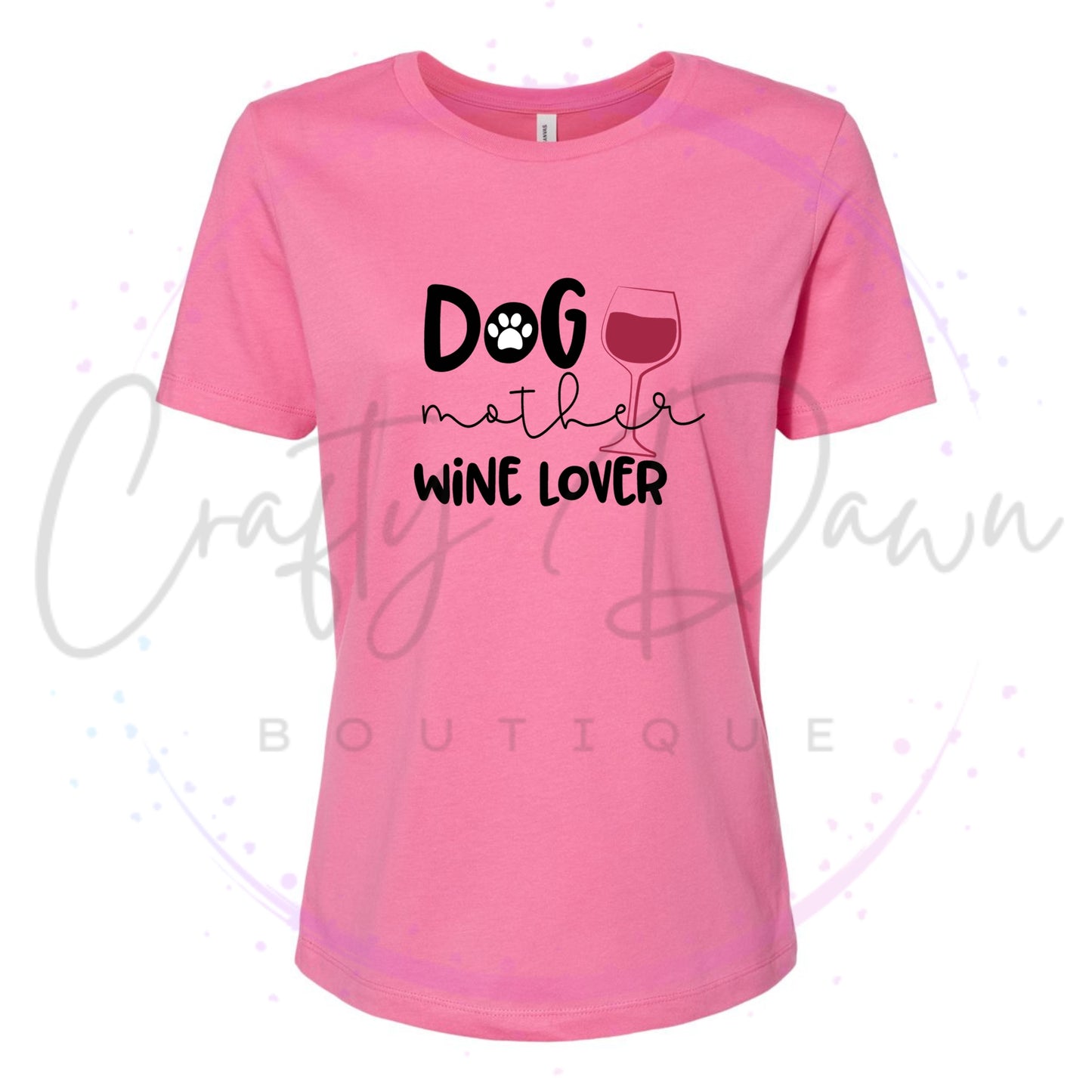 Dog Mother Wine Lover Women's Tee