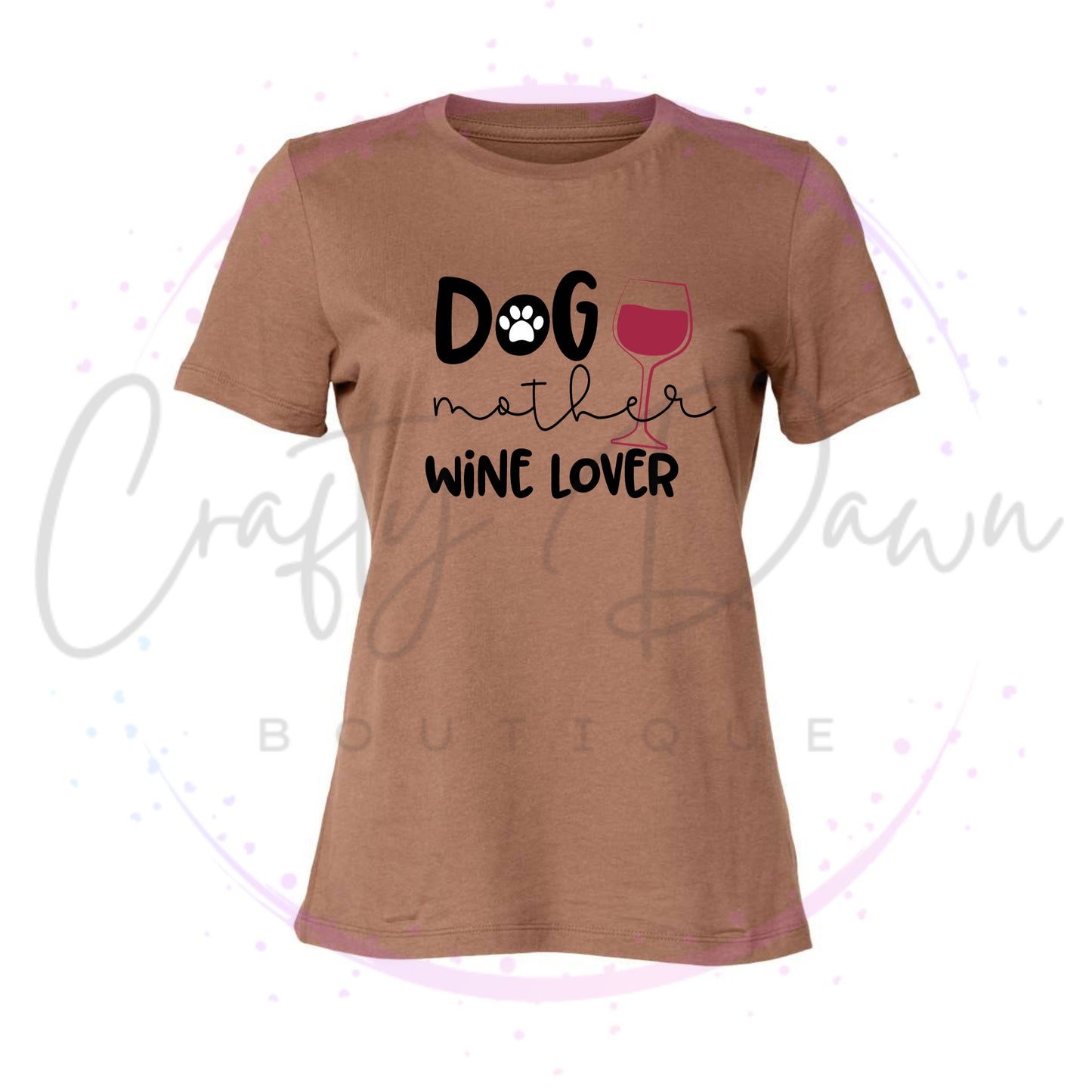 Dog Mother Wine Lover Women's Tee