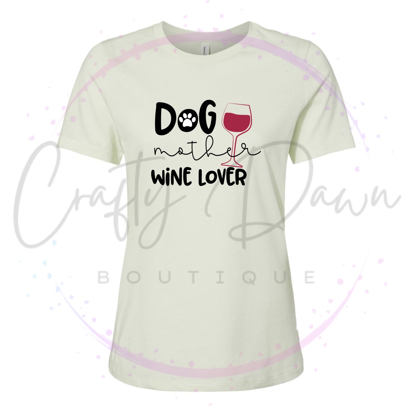 Dog Mother Wine Lover Women's Tee