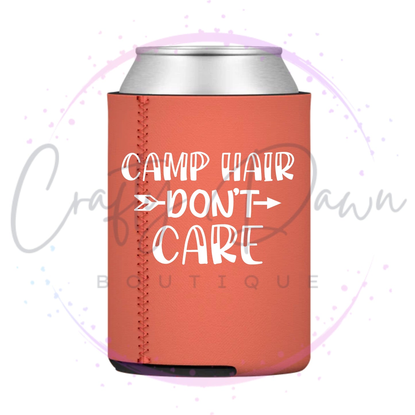 Camp Hair Don't Care Can Cooler