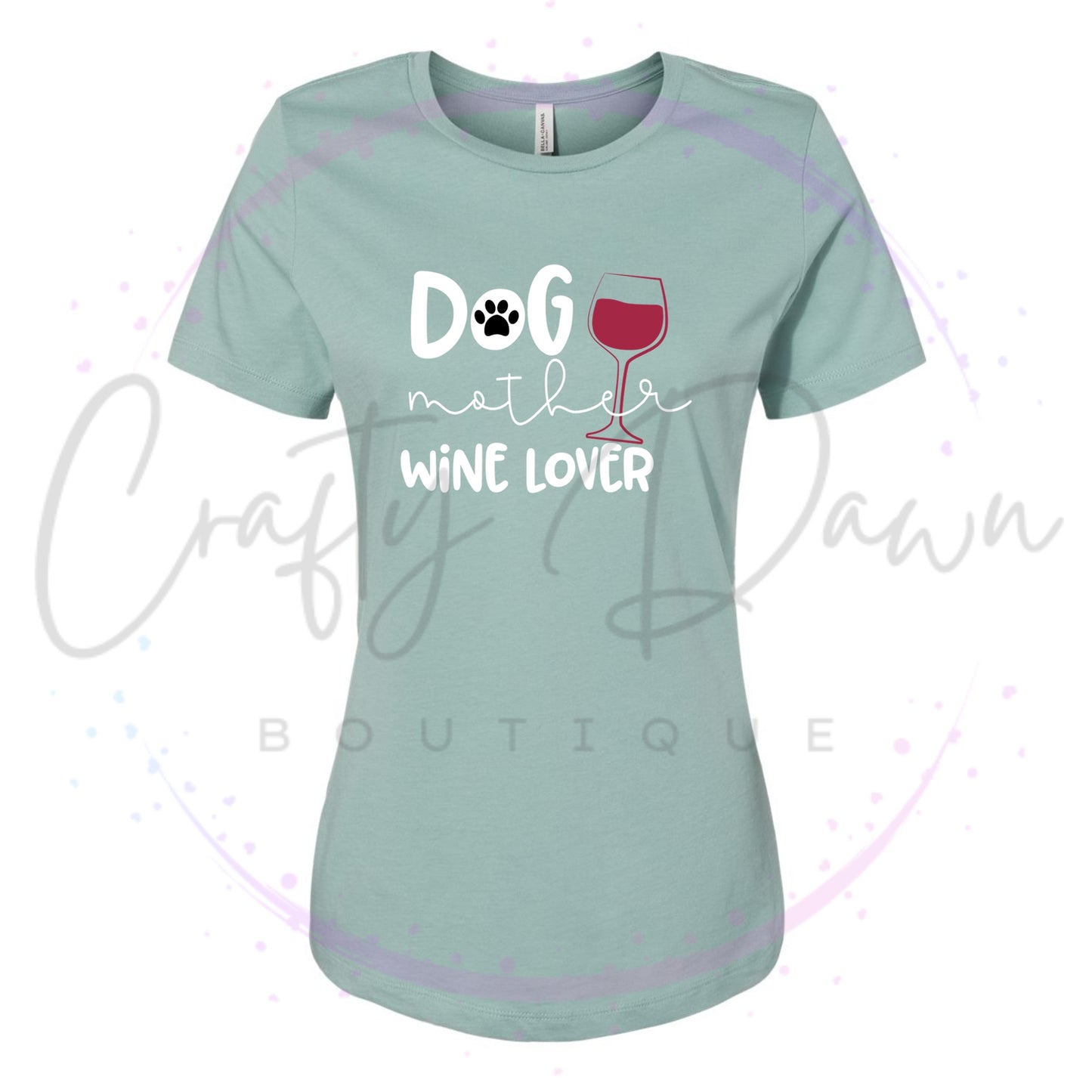 Dog Mother Wine Lover Women's Tee