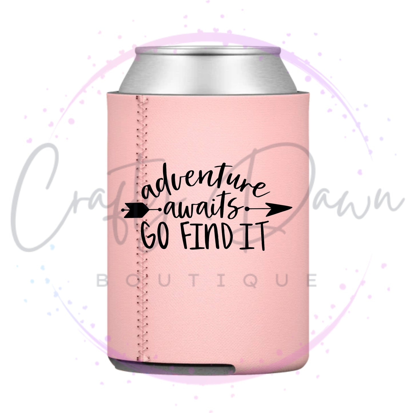 Adventure Awaits Go Find It Can Cooler