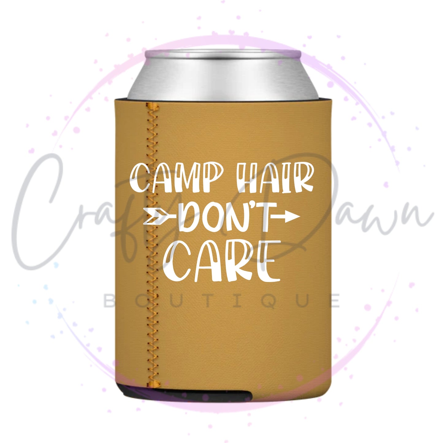 Camp Hair Don't Care Can Cooler