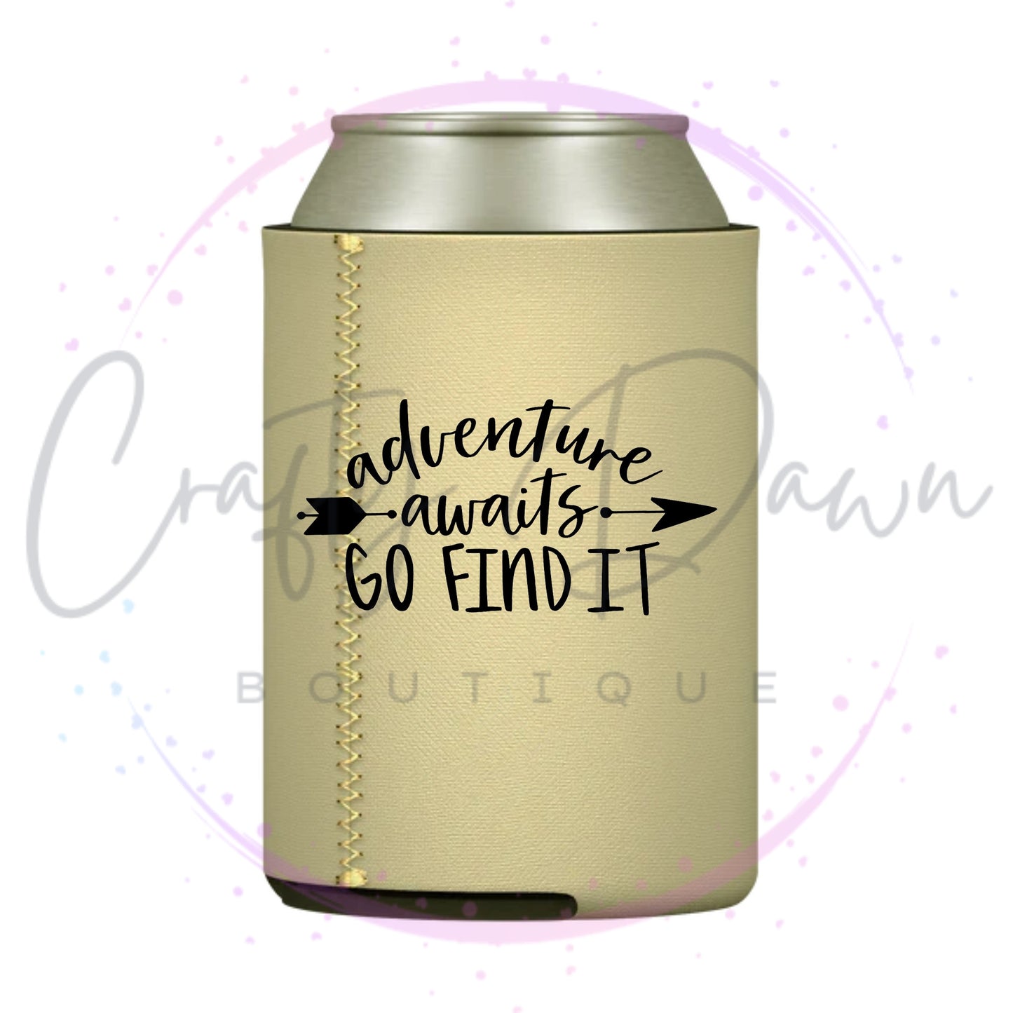 Adventure Awaits Go Find It Can Cooler