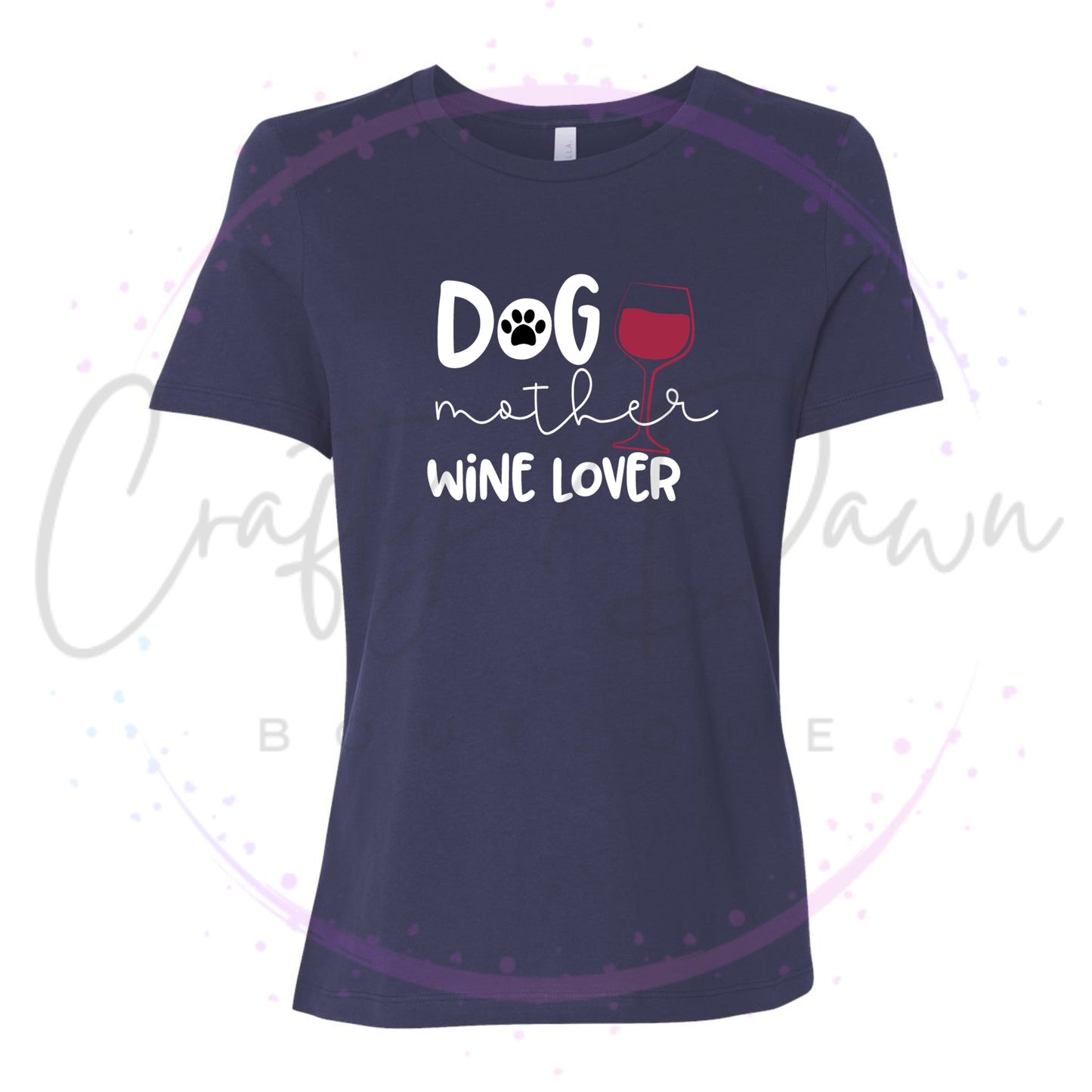 Dog Mother Wine Lover Women's Tee