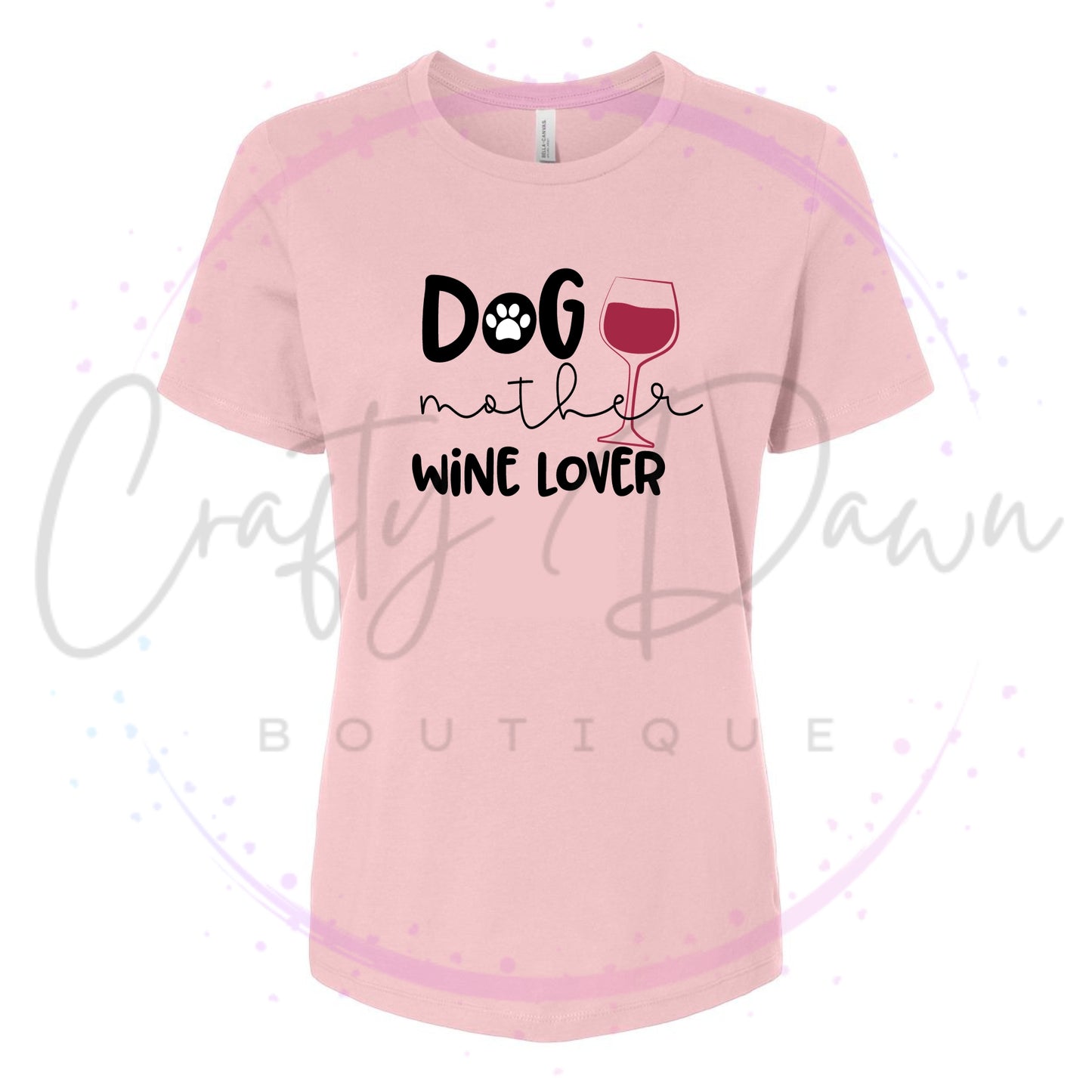 Dog Mother Wine Lover Women's Tee