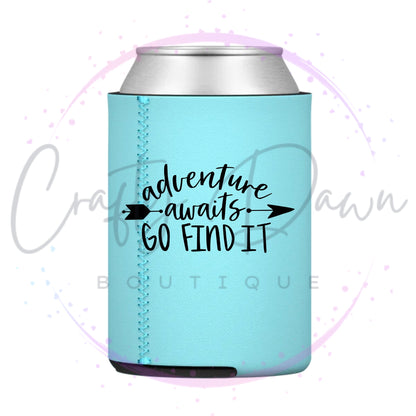 Adventure Awaits Go Find It Can Cooler